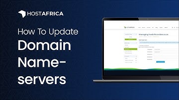How to Update Domain Nameservers from HOSTAFRICA Client Area