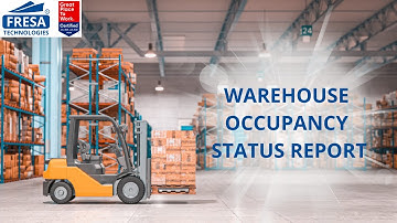 Warehouse Occupancy Status Report in Fresa Application