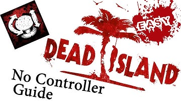 Dead Island - Swing them sticks guide (without controller)