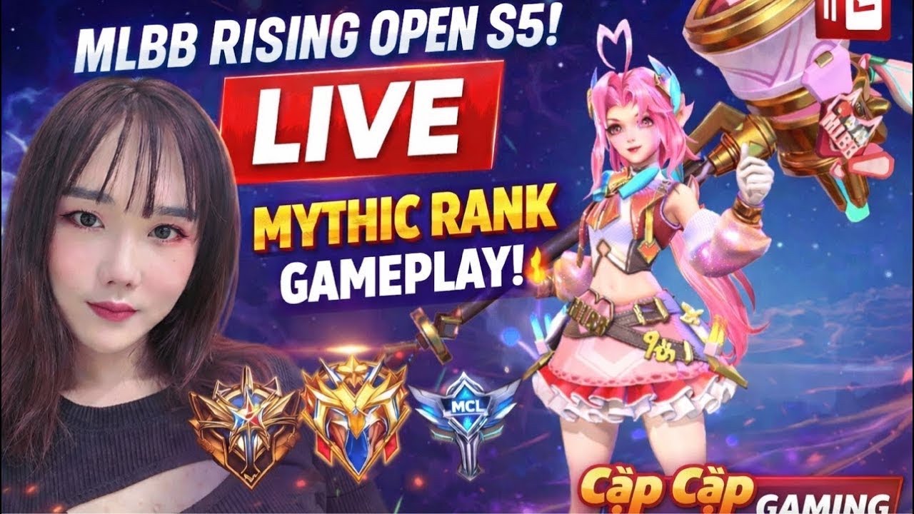 🔴 LIVE Mobile Legends Rank Push | Mythic | Cạp Cạp Gaming