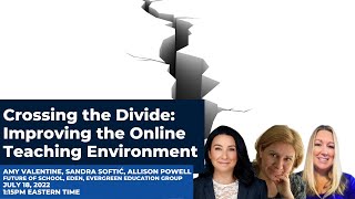 Crossing the Divide: Improving the Online Teaching Environment (BBBWorld 2022)