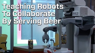 Robots Learn To Collaborate By Serving Beer