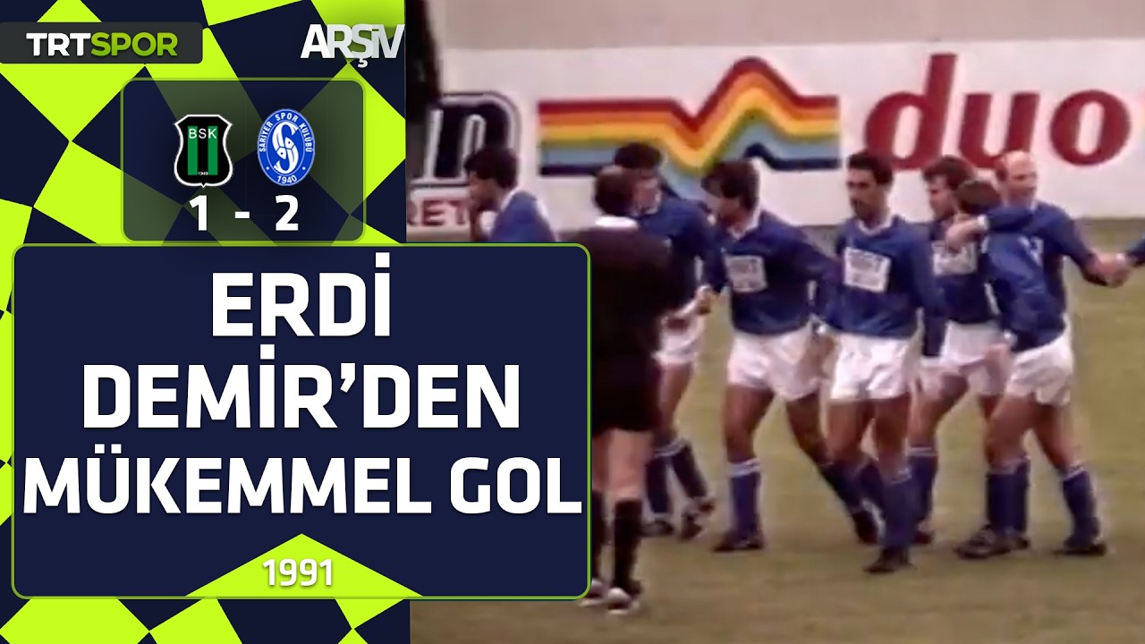 Bakırköyspor - Sarıyer: 1-2 (1991-92 sezonu) Erdi Demir'den mükemmel gol