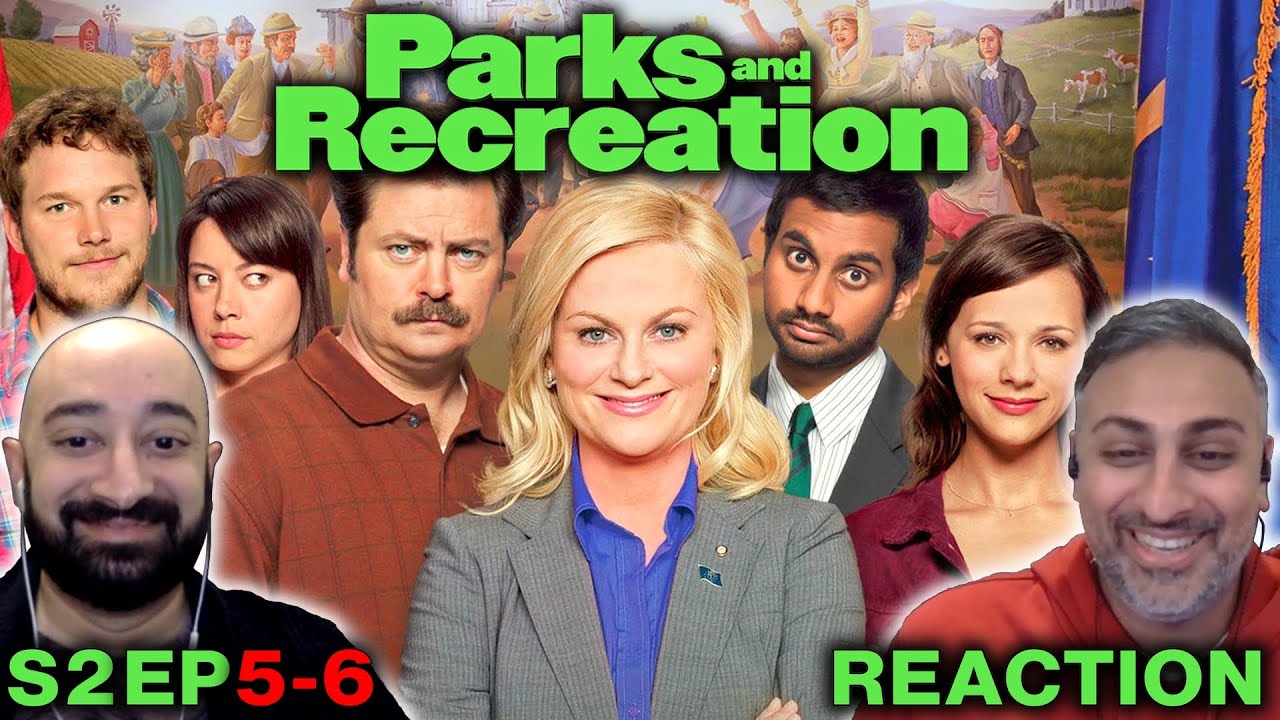Parks and Recreation - S2 Ep 5-6 - REACTION - First Time Watching