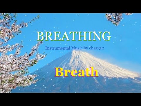 BREATHING (Instrumental) /Breath - YouTube