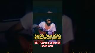 Download Lagu Iwan Fals, film damai kami sepanjang hari | Banyak orang kaya, terkenal tanpa sekolah | #iwanfals MP3