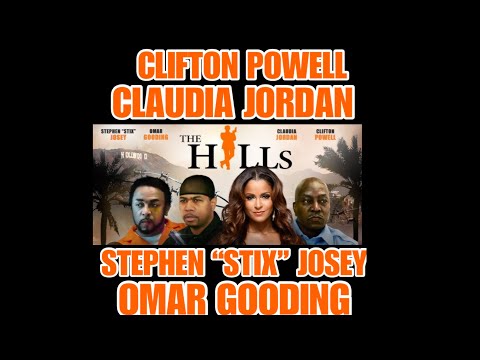 CJM #7 The Hills #Trailer feat Clifton Powell, Claudia Jordan, Omar Gooding, Stephen Josey