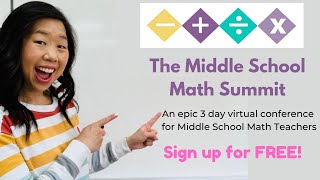 The Middle School Math Summit Middle School Math Teacher Conference Professional Development
