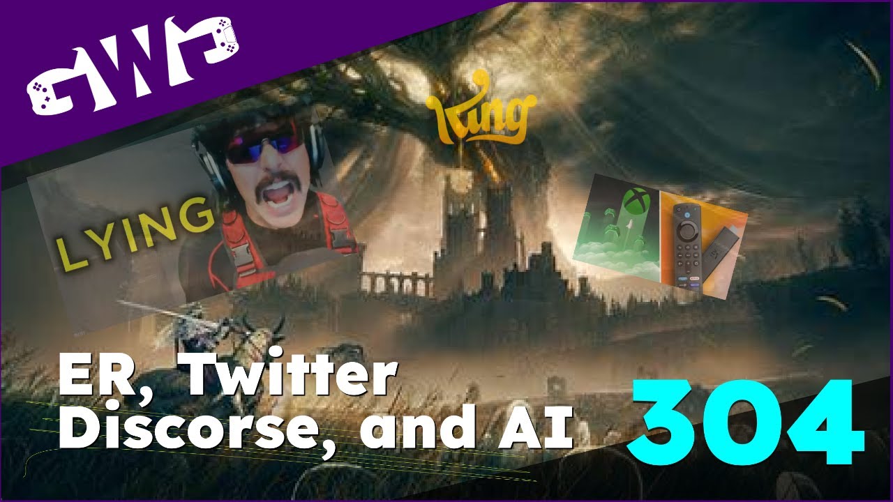 gwg-304-elden-ring-xbox-on-fire-stick-ai-is-in-use-dr-disrespect