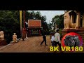 WAT PHNOM DAUM PENH outside the main temple Cambodia 8K 4K VR180 3D (Travel Videos ASMR Music)