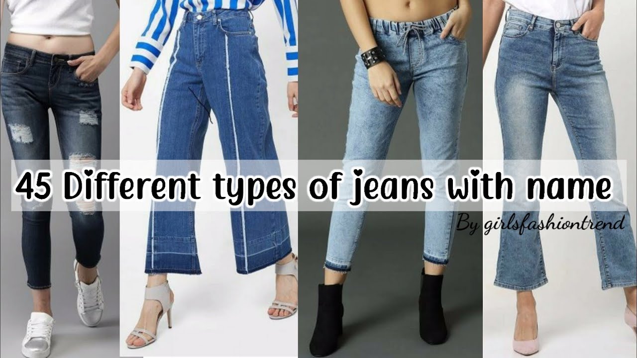 Different types of jeans for girls with name || Types of jeans ...