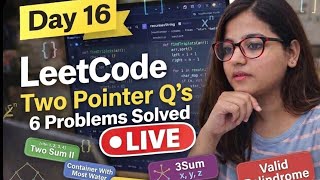 Master Two Pointer in One Video | Python DSA | 6 LeetCode Questions Solved Live |Part-1