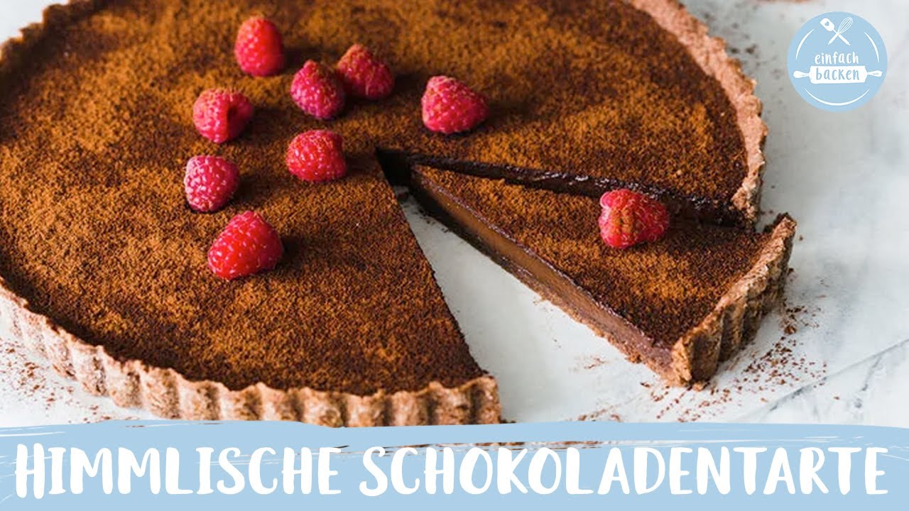 Schoko Tarte | Schokoladentarte | Schokomürbeteig 😍😱| Einfach Backen
