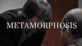 O Ki̇m La Behzat Ç. Metamorphosis Edit