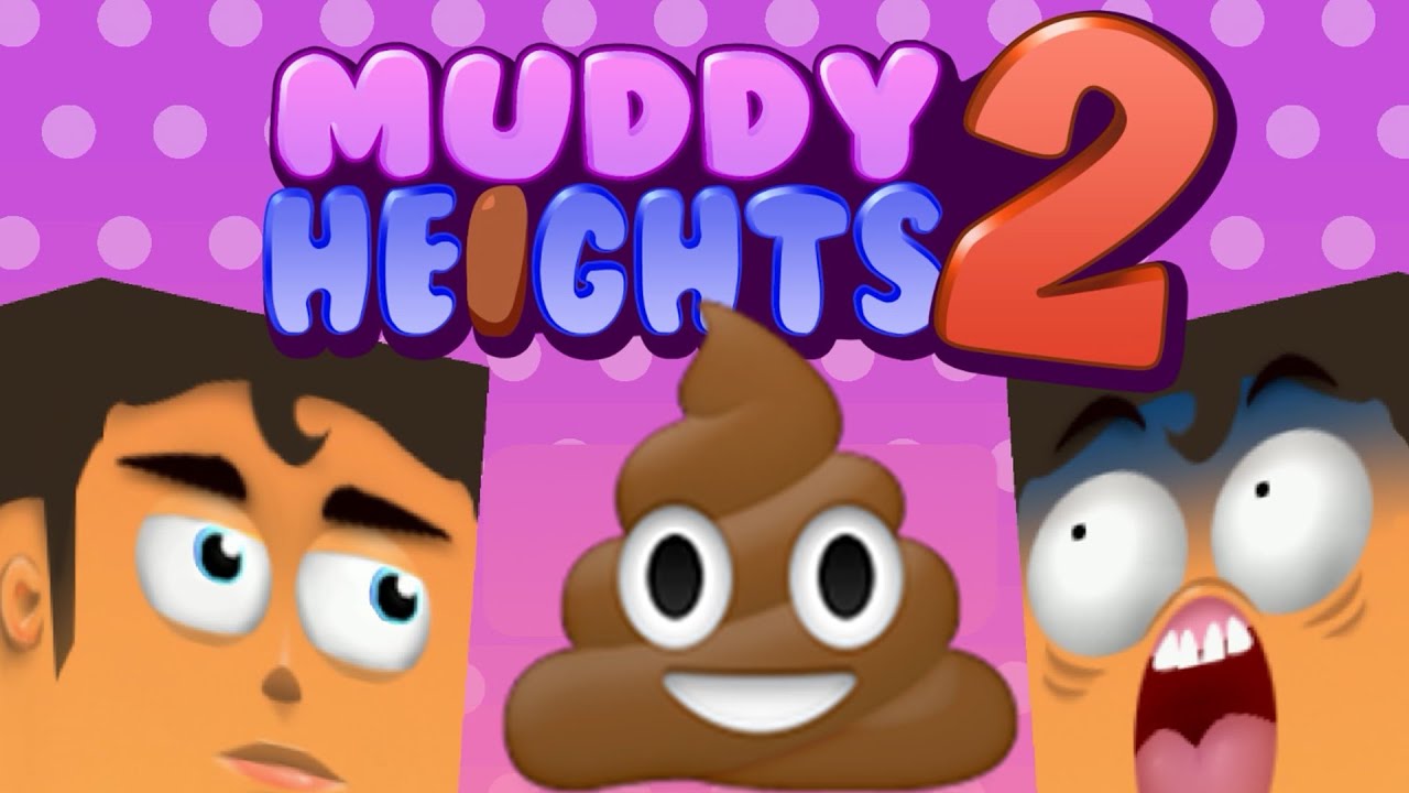 Muddy heights. Muddy heights 2.