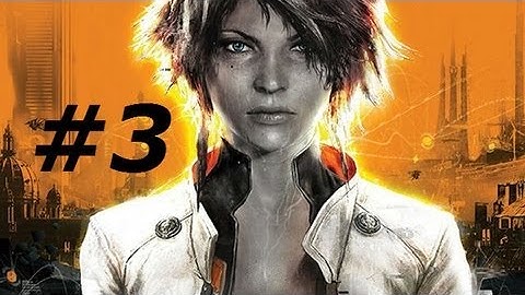 Remember Me Gameplay Walkthrough Part 3-Memory Remix