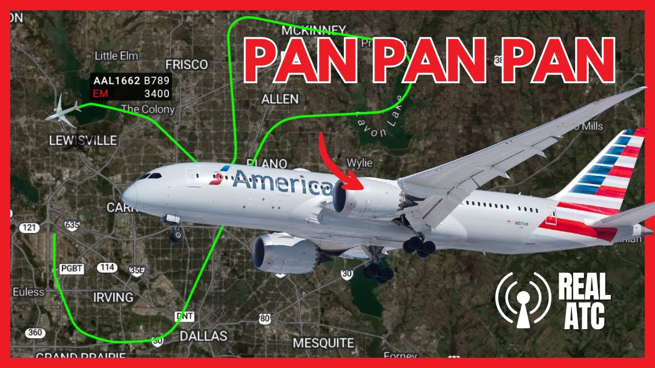 PAN-PAN! American Airlines 787 Engine Overheat - Emergency Return
