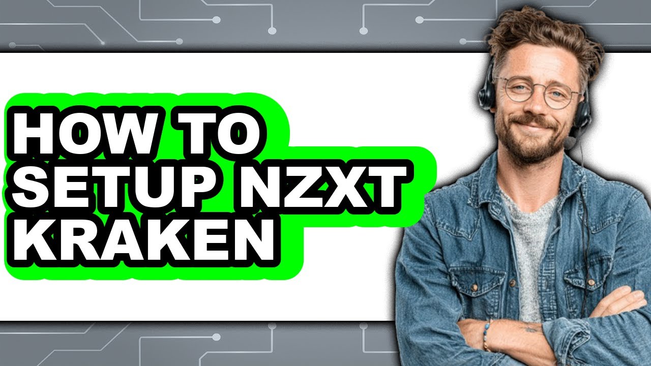 How to Setup NZXT Kraken - Full Guide - YouTube