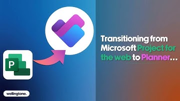 Transitioning From Microsoft Project for the web to Planner: What You Need to Know