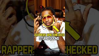 Rappers Who CHECKED Stupid Goons😱(PART 2)