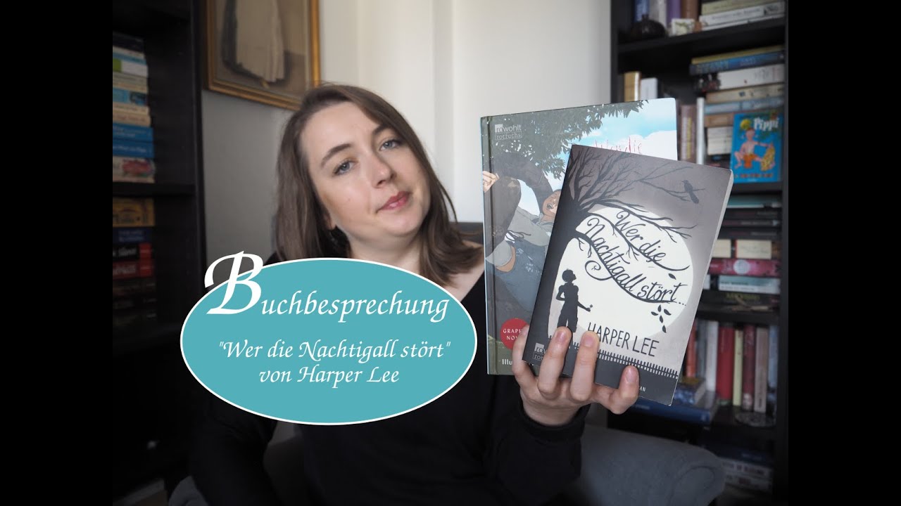 [Buchbesprechung] "Wer die Nachtigall stört" von Harper Lee