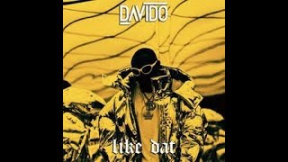 Davido – Like Dat (Official Lyric Video)
