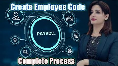 How to create Employee Code in Payroll | Paroll Management