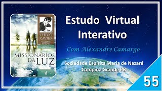 [55] Missionários da Luz | Espírito André Luiz | Chico Xavier.
