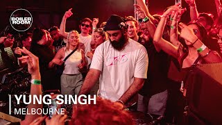 Yung Singh Boiler Room Melbourne