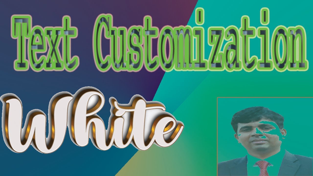 Text Customization - YouTube