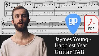 Jaymes Young - Happiest Year Guitar Tabs [TABS]