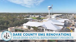 Dare County Ems Renovation Projects - January 2024