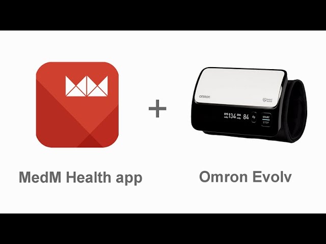 Connecting Omron Evolv (Bluetooth blood pressure monitor) with MedM Health  app 