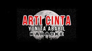 Karaoke Arti cinta Yunita ababil New Version