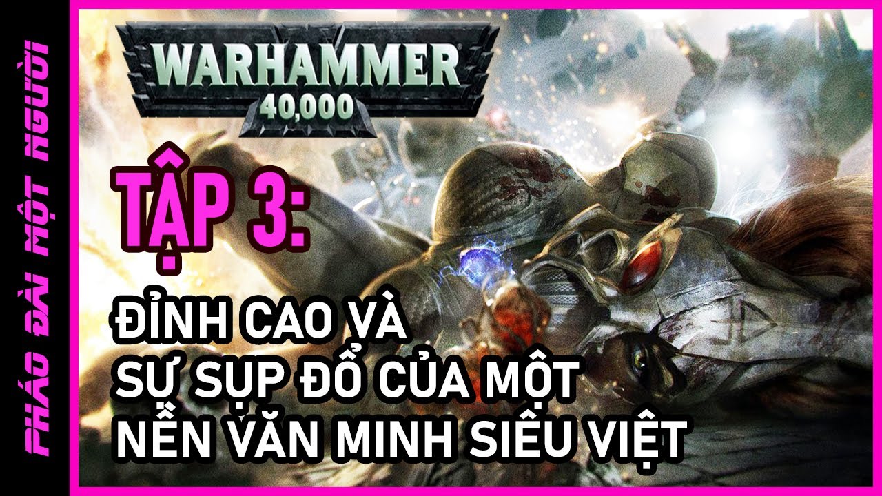 Sự sụp đổ của loài Aeldari (The fall of the Aeldari)\ Warhammer 40,000 lore tập 3