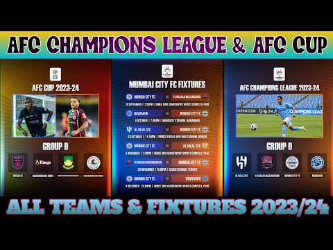 🏆AFC CUP &amp; AFC CHAMPIONS LEAGUE 2023/24_ALL TEAMS_GROUP STAGE &amp; ALL MATCHES FULL SCHEDULE 2023/23✅