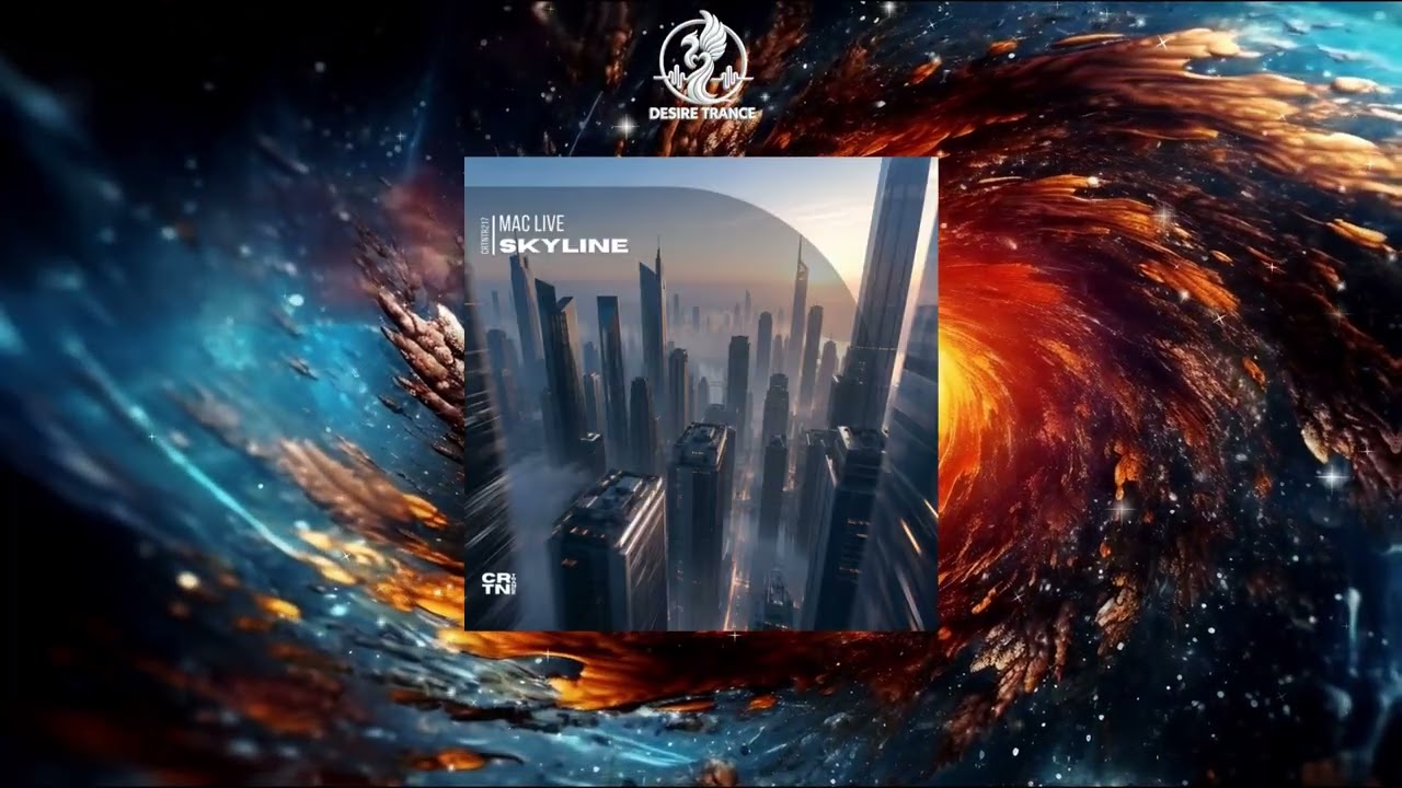 Mac Live - Skyline (Extended Mix)[CRTN Trance]