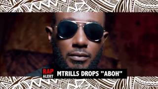 Buzz Alert Segment: M-Trill Drops Visuals For "Aboh"