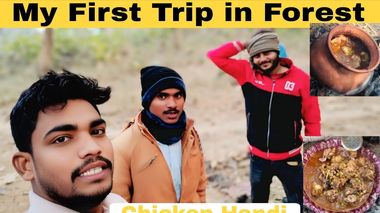 My First Trip in forest  