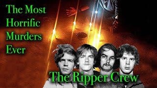 The Ripper Crew of Chicago.