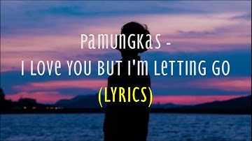 Pamungkas - I Love You but I