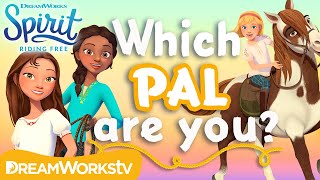 QUIZ: Which PAL Are You? | SPIRIT RIDING FREE