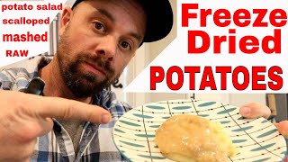 Freeze Dried Potatoes // Mashed Potatoes, Potato Salad, Raw, Scalloped Potatoes