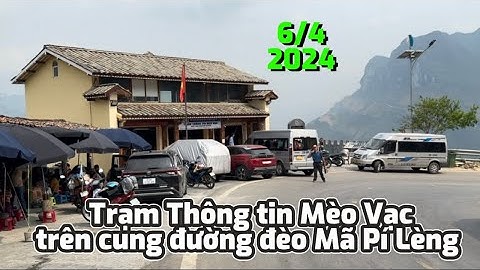 TRẠM THÔNG TIN MÈO VẠC Ở CUỐI CON ĐƯỜNG HẠNH PHÚC-MÃ PÍ LÈNG, TÌNH HÀ GIANG. #dulichhagiang #meovat