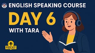English Speaking Course Day 6 | SPEAK FLUENTLY w/ Shadowing English Speaking Practice