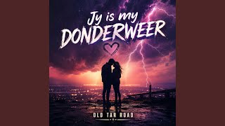 Jy is my Donderweer