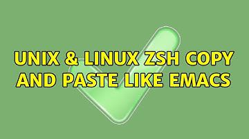 Unix & Linux: zsh copy and paste like emacs (3 Solutions!!)