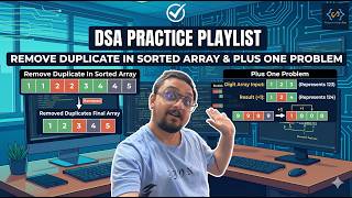 Cracking Two Crucial LeetCode Array Problems! Remove Duplicates & Plus One 🚀 | DSA Practice
