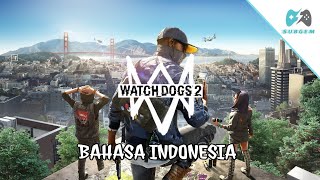 WATCH DOGS 2 MOD BAHASA INDONESIA PC