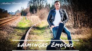 Andrius Rimiškis -  Laimingas žmogus